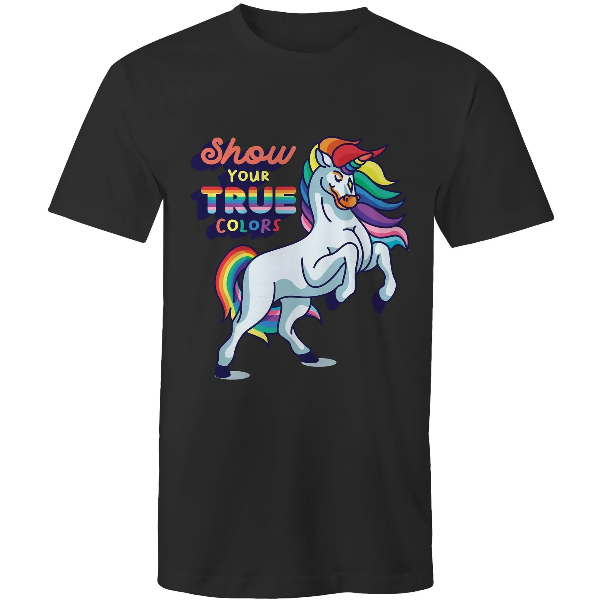 Show Your True Colors T-Shirt Unisex (LG172)